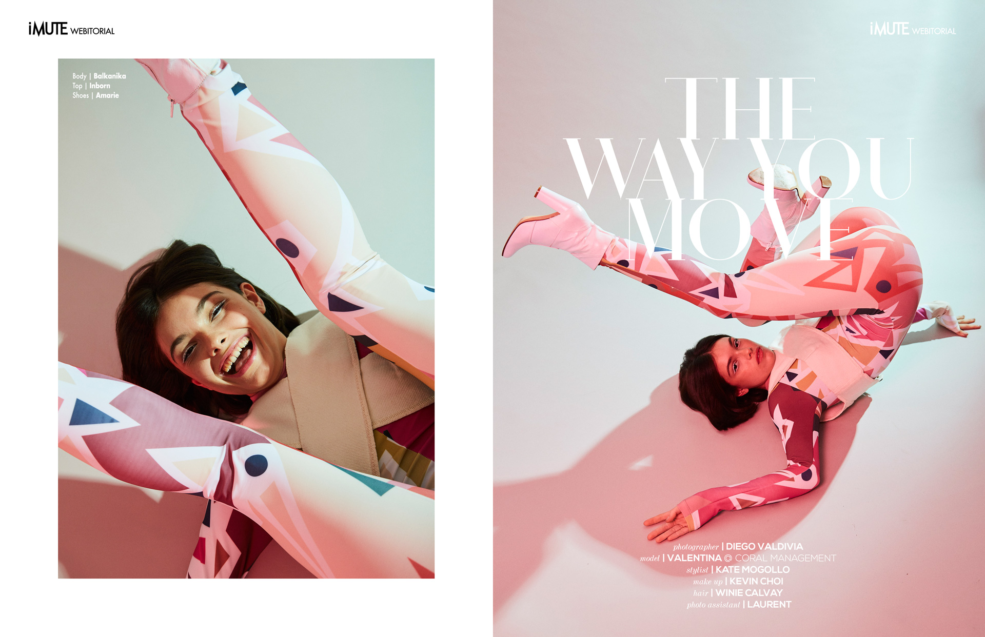 THE WAY YOU MOVE webitorial for iMute Magazine PHOTOGRAPHER | DIEGO VALDIVIA MODEL | VALENTINA @ CÓRAL MANAGEMENT STYLIST | KATE MOGOLLO MAKEUP | KEVIN CHOI HAIR | WINIE CALVAY PHOTO ASSISTANT | LAURENT
