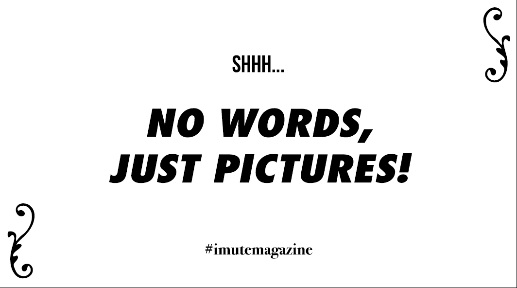 iMute Magazine card #nowordsjustpictures