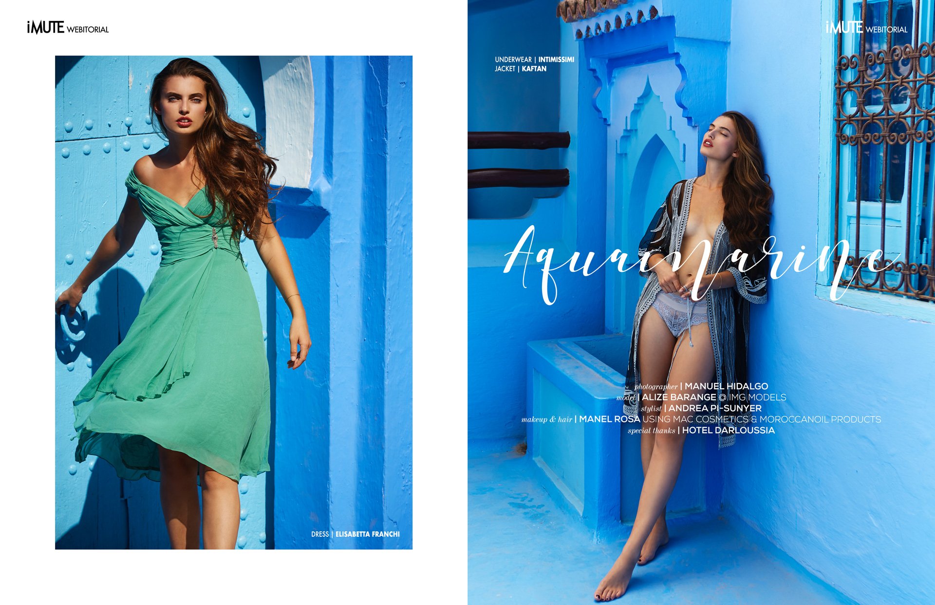 Aquamarine webitorial for iMute Magazine  PHOTOGRAPHER | MANUEL HIDALGO MODEL | ALIZE BARANGE @ IMG Models STYLIST | ANDREA PI-SUNYER MAKEUP & HAIR  | MANEL ROSA using MAC Cosmetics & Moroccanoil Products SPECIAL THANKS  | Hotel Darloussia