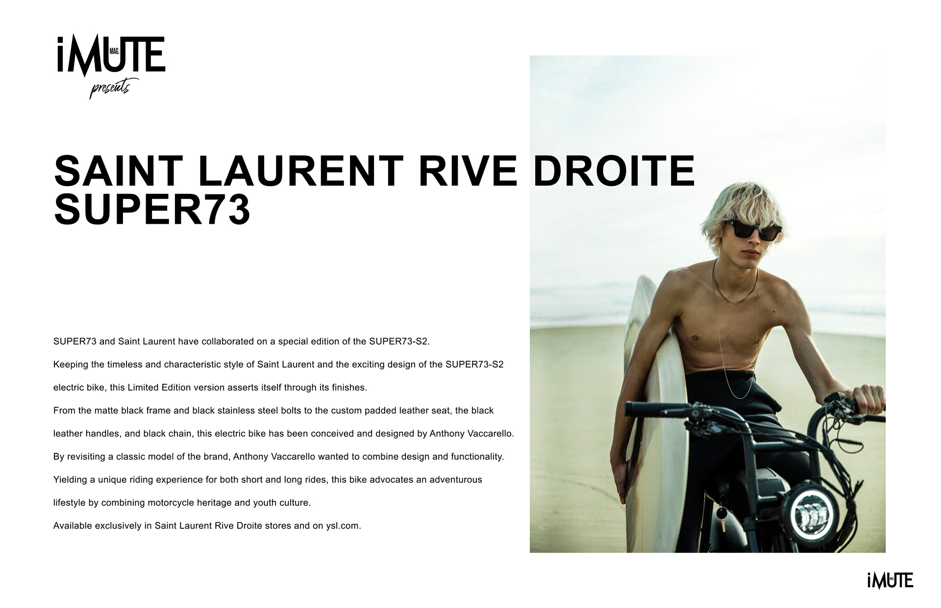 iMute Magazine presents SAINT LAURENT RIVE DROITE SUPER73